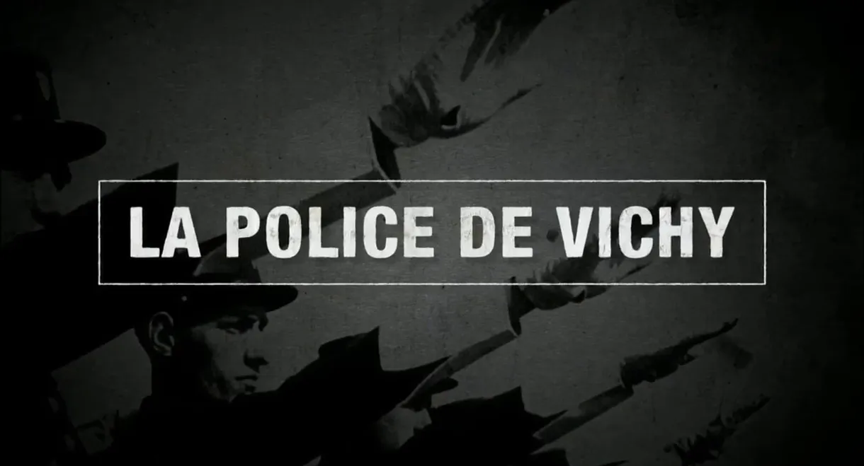 La Police de Vichy