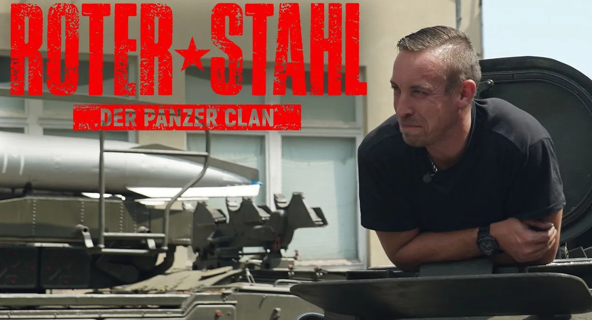 Roter Stahl - Der Panzer-Clan