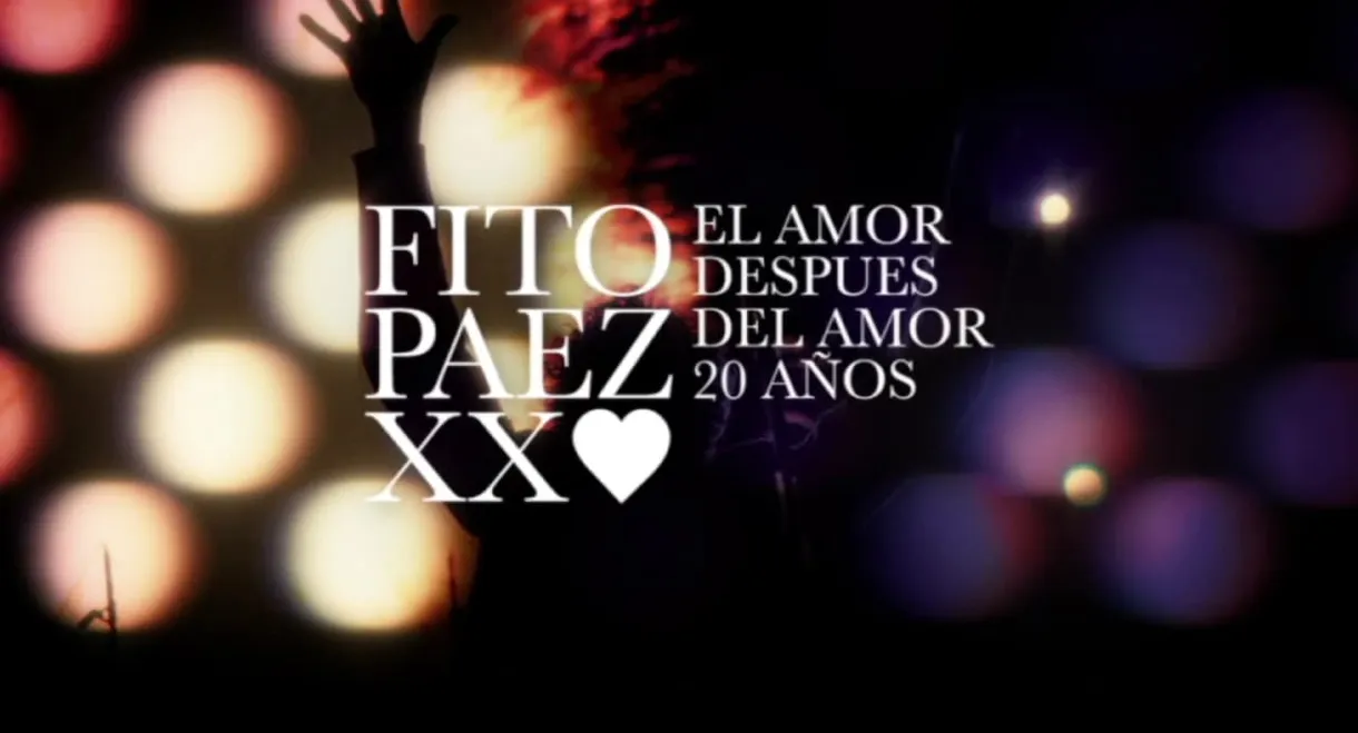 Fito Páez Love After Love XX years