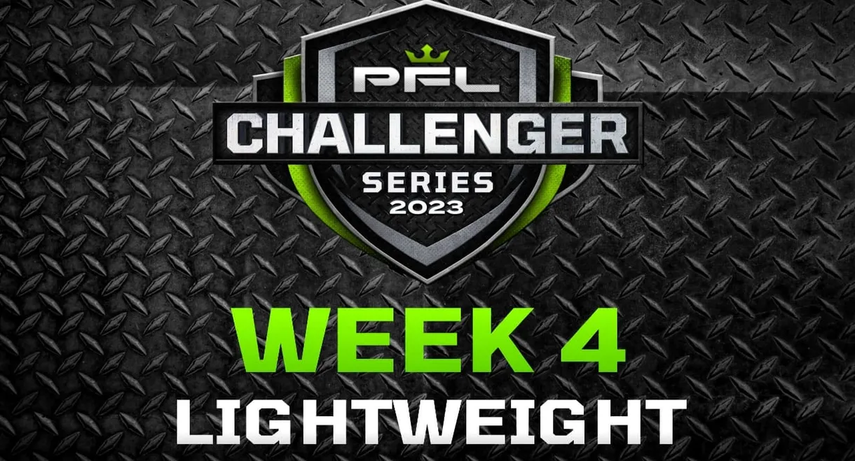 PFL Challenger Series 2023: Week 4/Lightweights