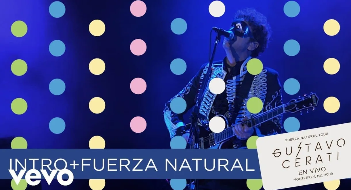 Gustavo Cerati:  Fuerza Natural Tour