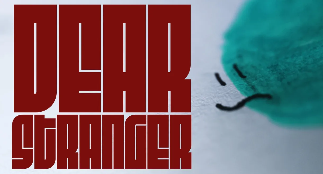 Dear Stranger