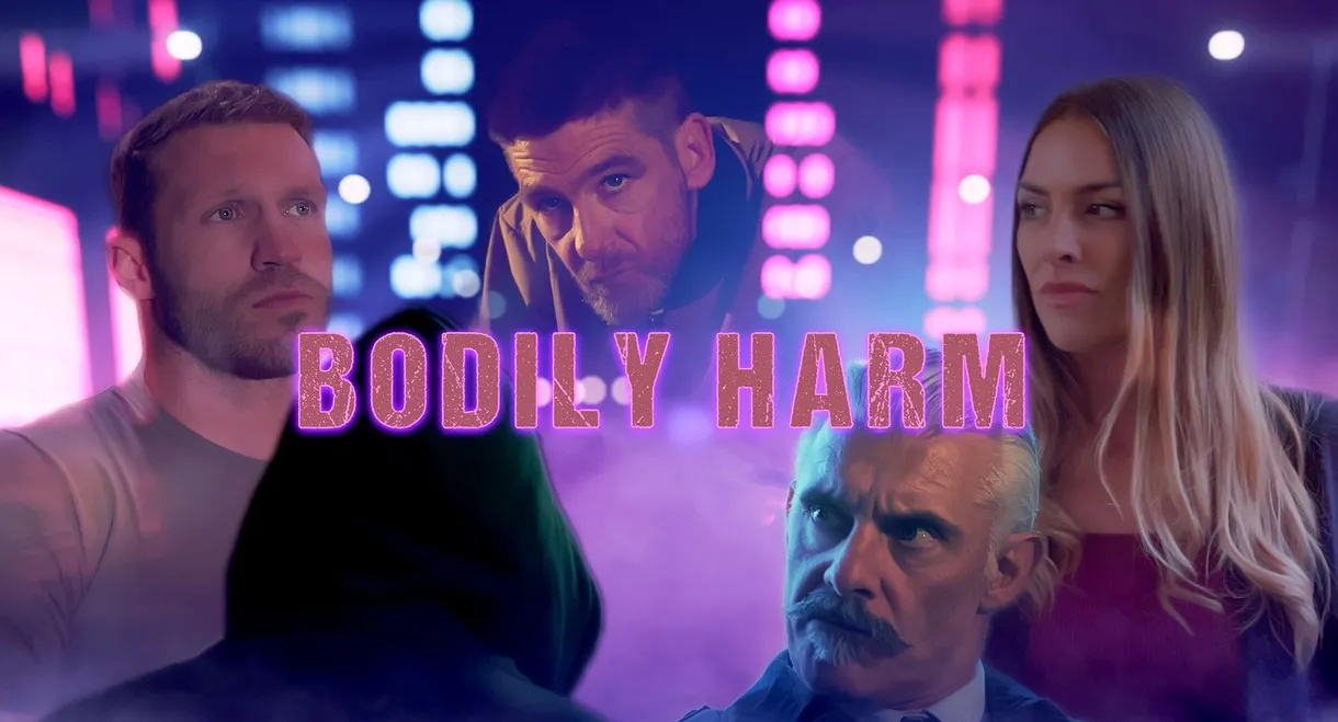 Bodily Harm