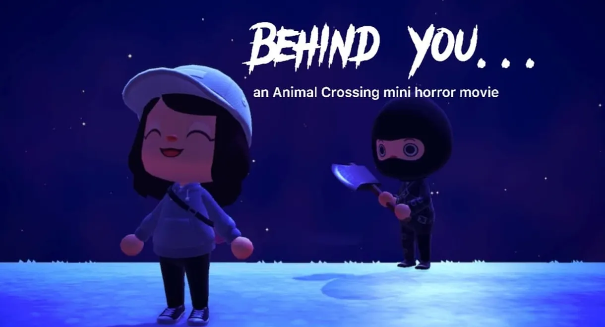 Behind You (an Animal Crossing mini horror movie)
