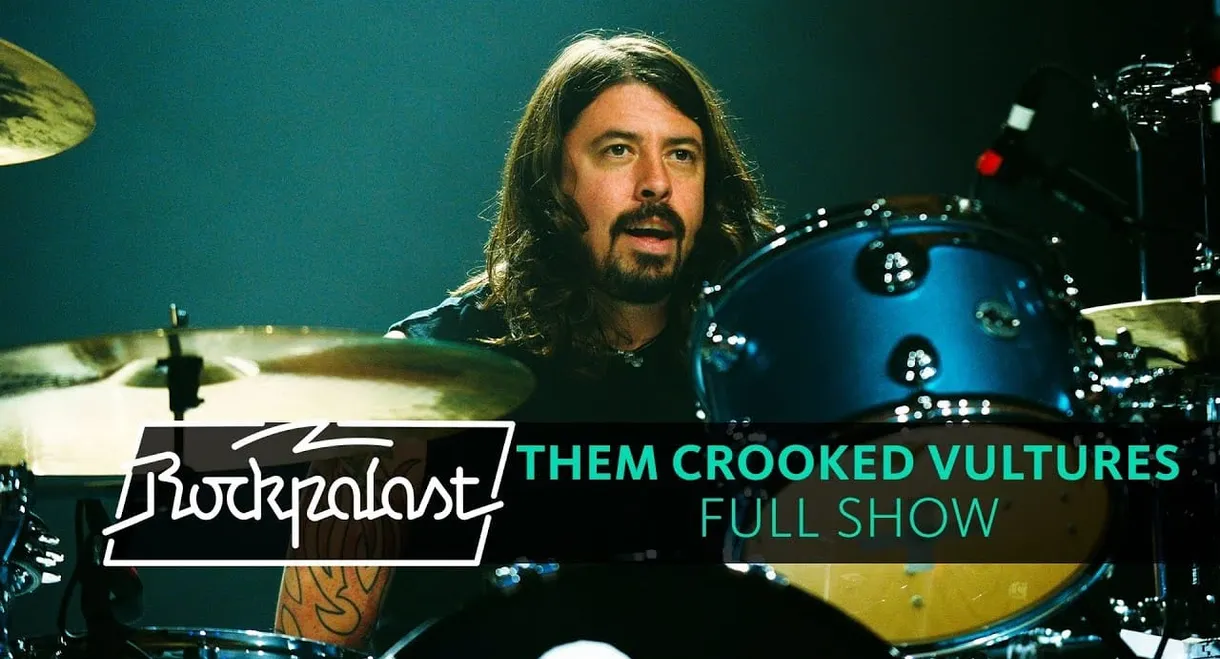 Them Crooked Vultures - Live at Rockpalast