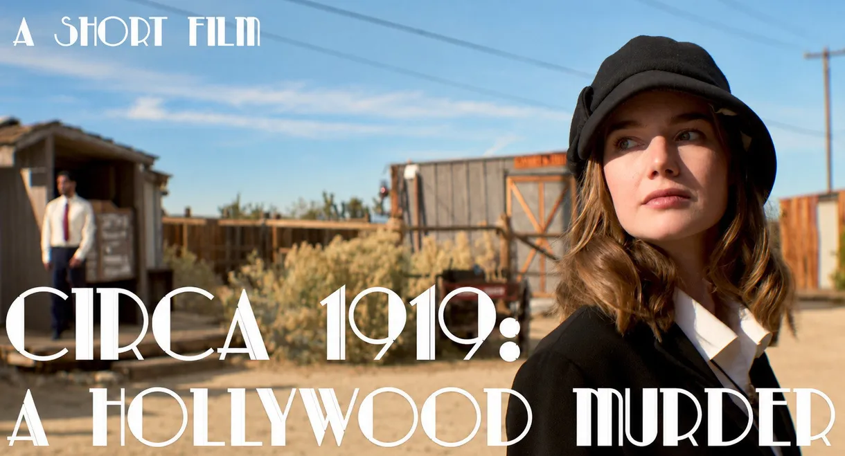 CIRCA 1919: A Hollywood Murder