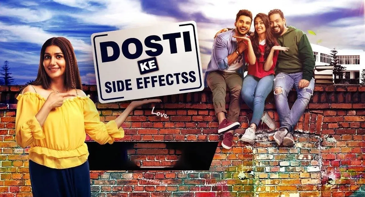 Dosti Ke Side Effects