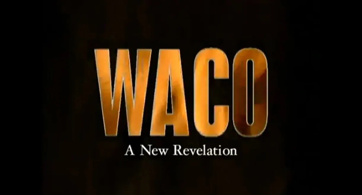 Waco: A New Revelation