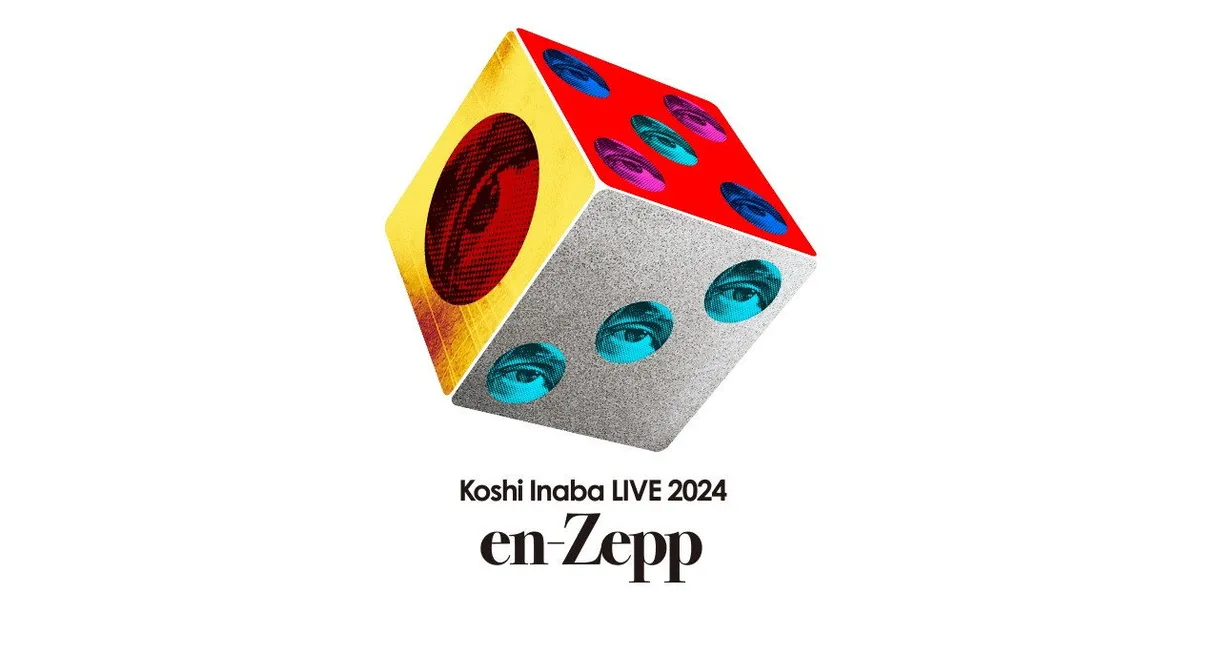 Koshi Inaba LIVE 2024 〜en-Zepp 5〜