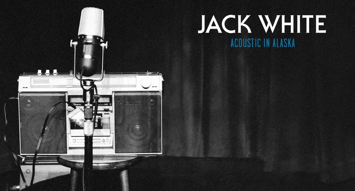 Jack White: Acoustic in Alaska