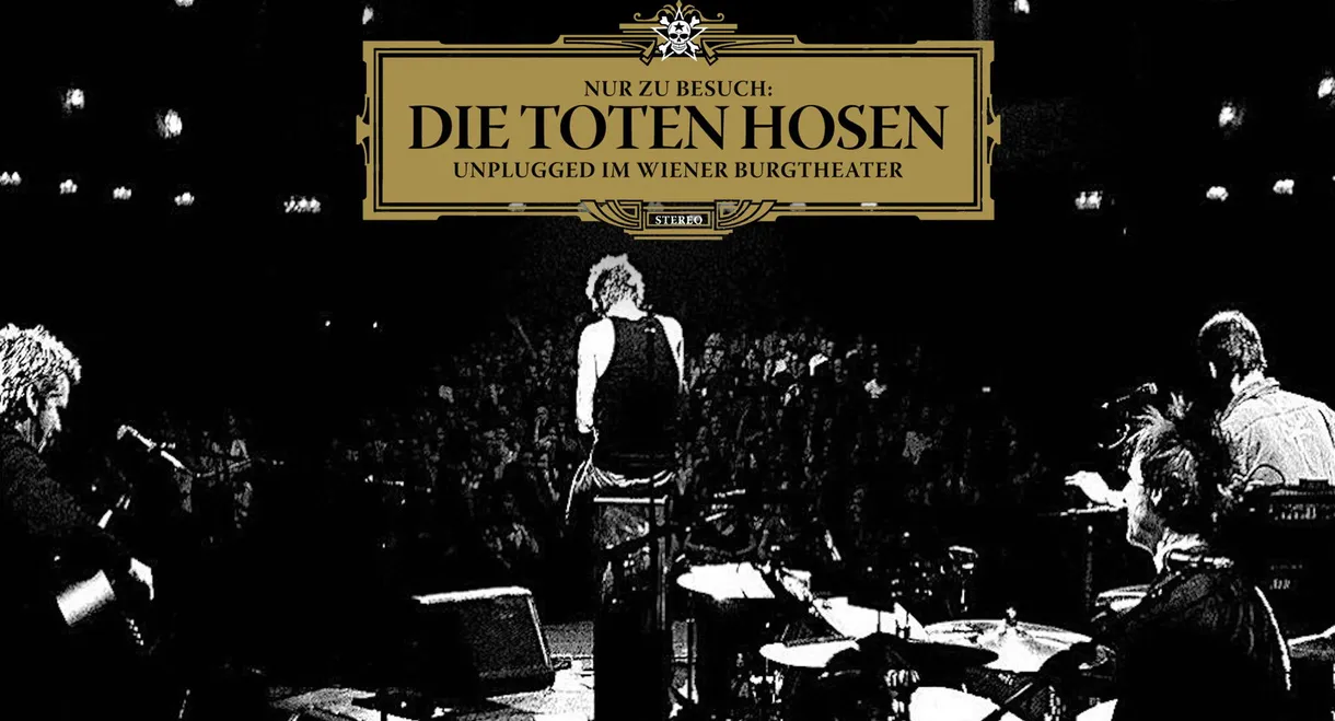 Die Toten Hosen - Nur zu Besuch