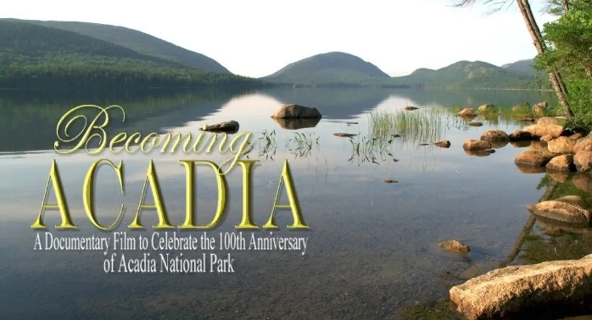 Becoming Acadia