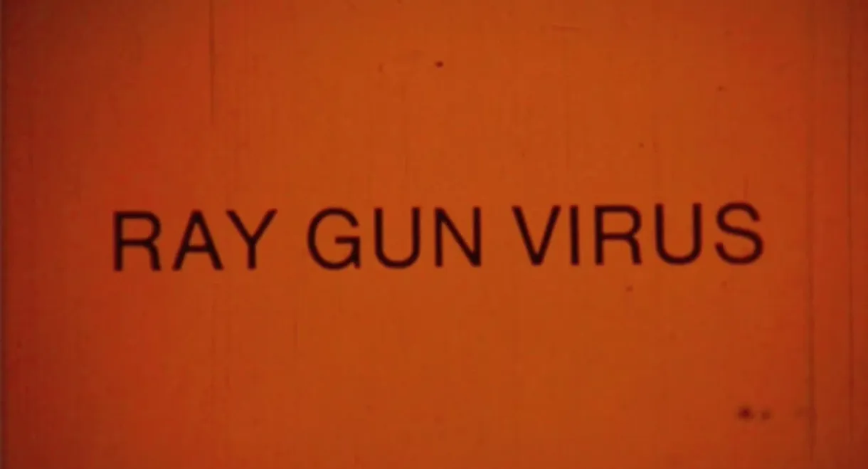 Ray Gun Virus