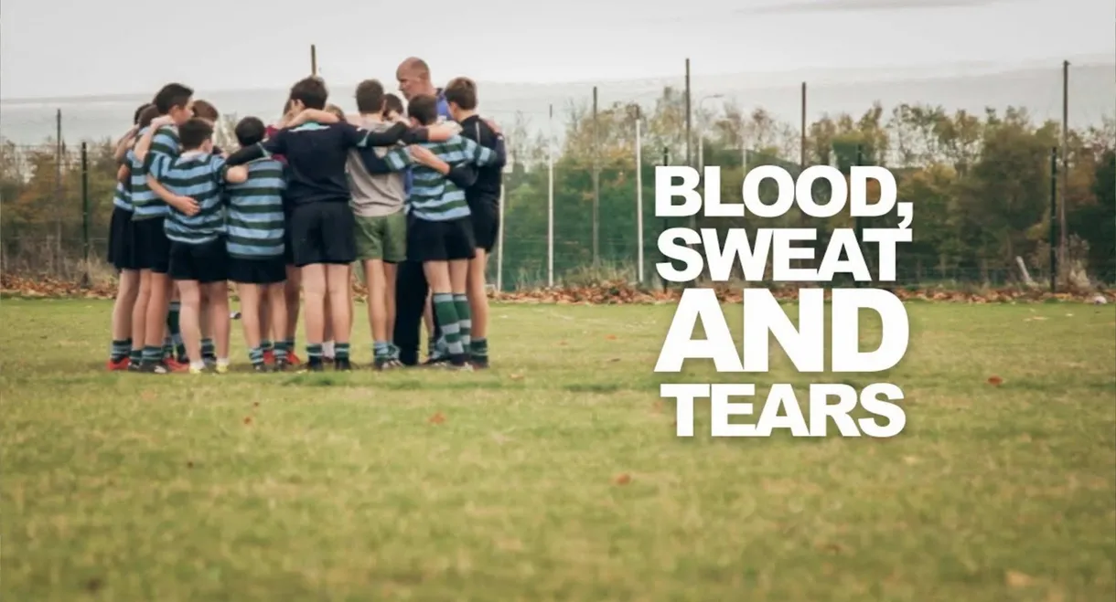 Blood, Sweat and Tears