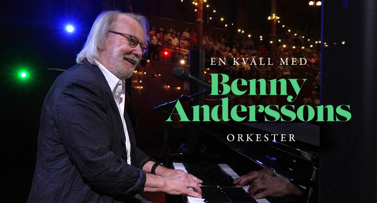 En kväll med Benny Anderssons orkester