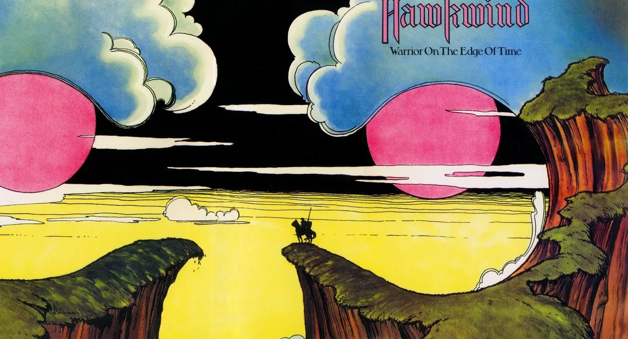 Hawkwind: Warrior on the Edge of Time