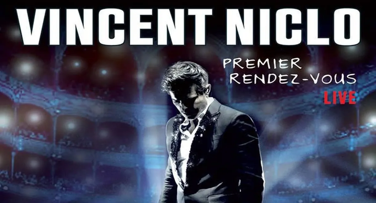 Vincent Niclo:  Premier Rendez-Vous  Live