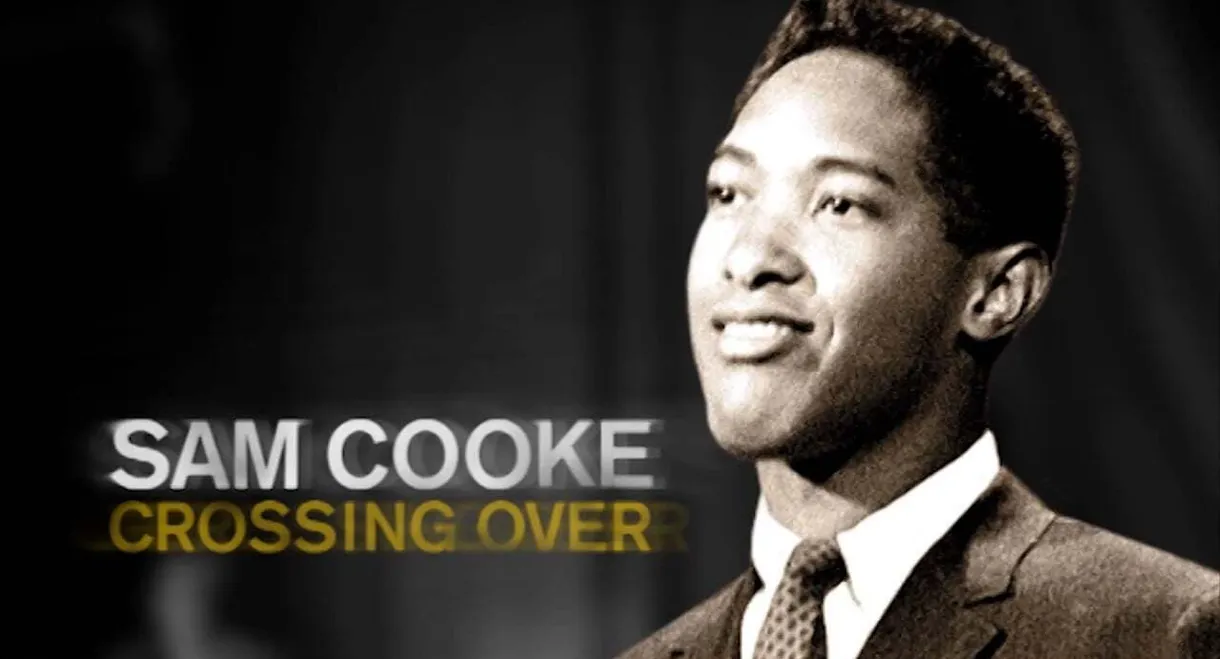 Sam Cooke: Crossing Over