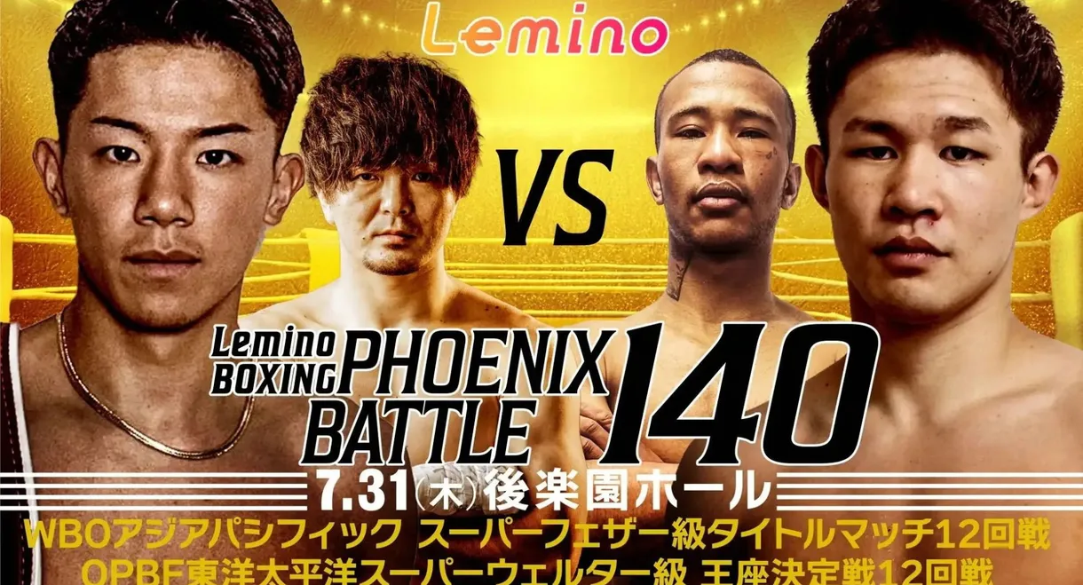 Lemino BOXING PHOENIX BATTLE 140
