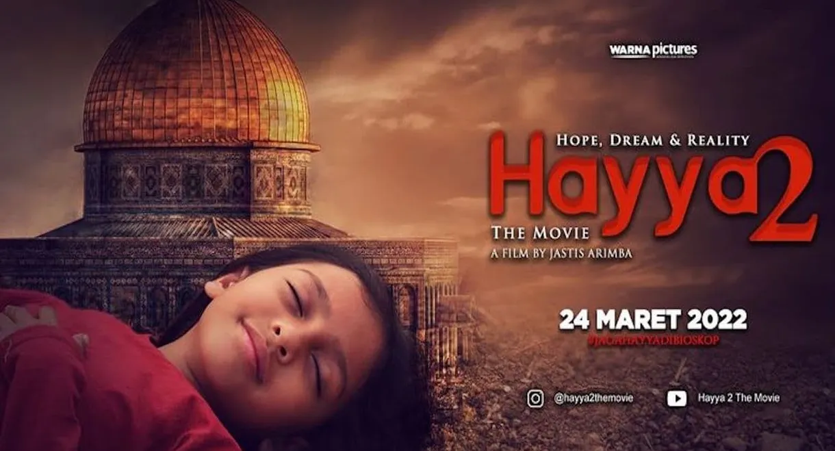 Hayya 2: Hope, Dream and Reality