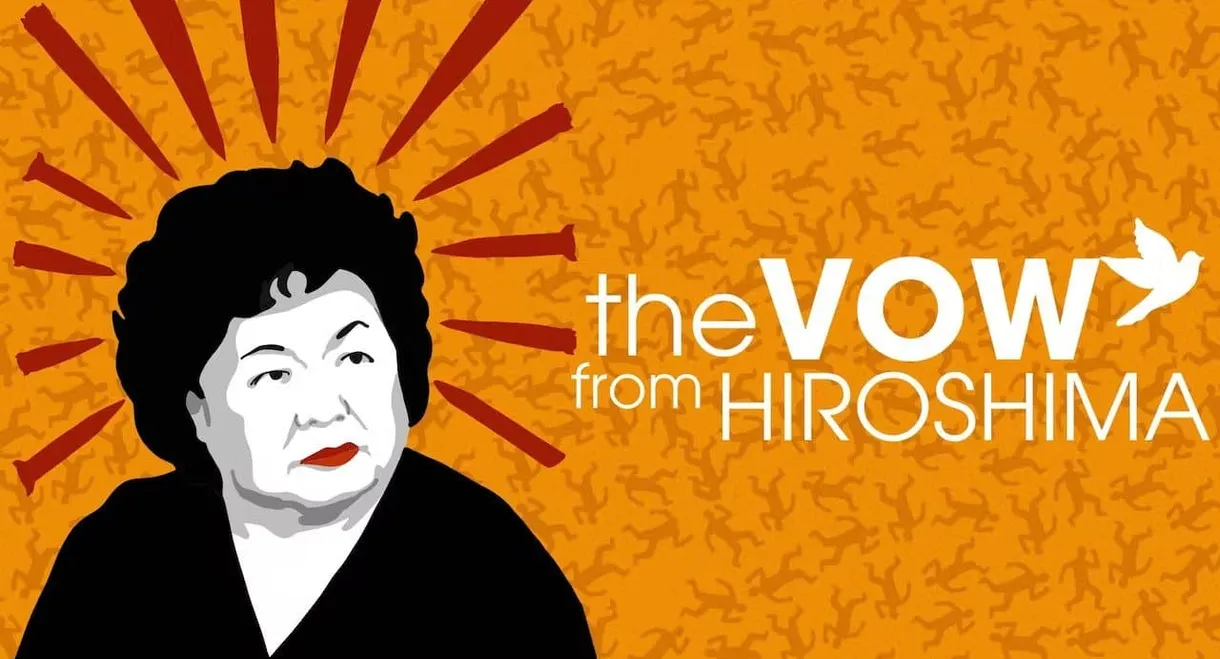 The Vow From Hiroshima