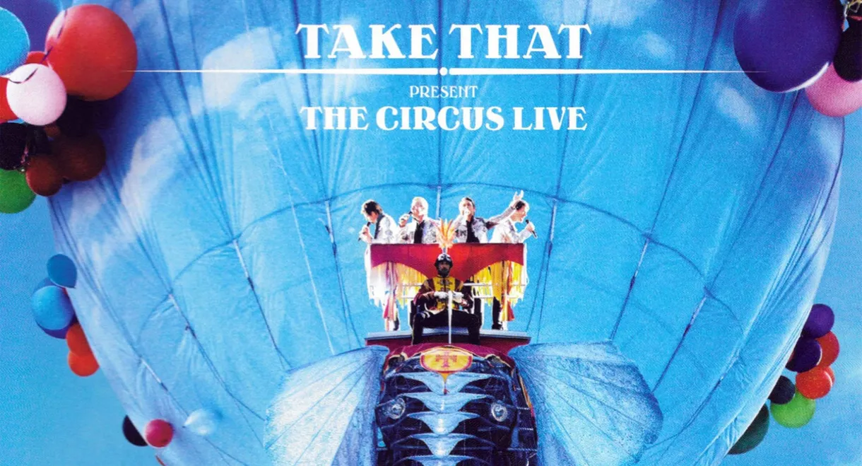 Take That: The Circus Live