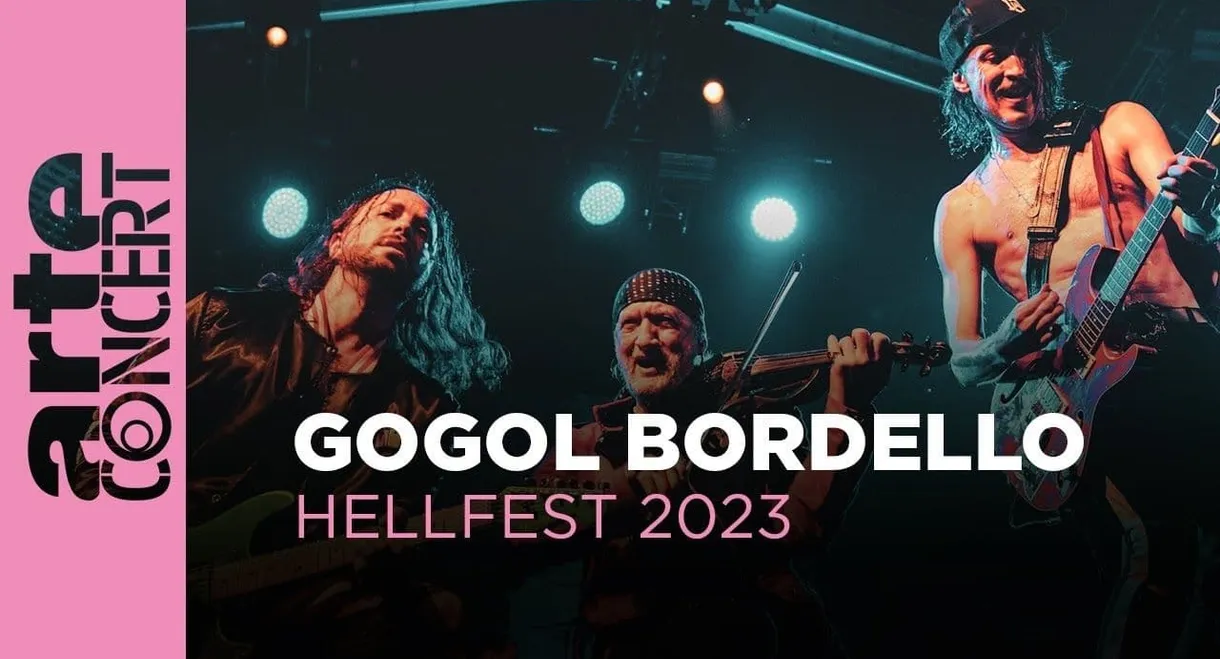 Gogol Bordello - Hellfest 2023