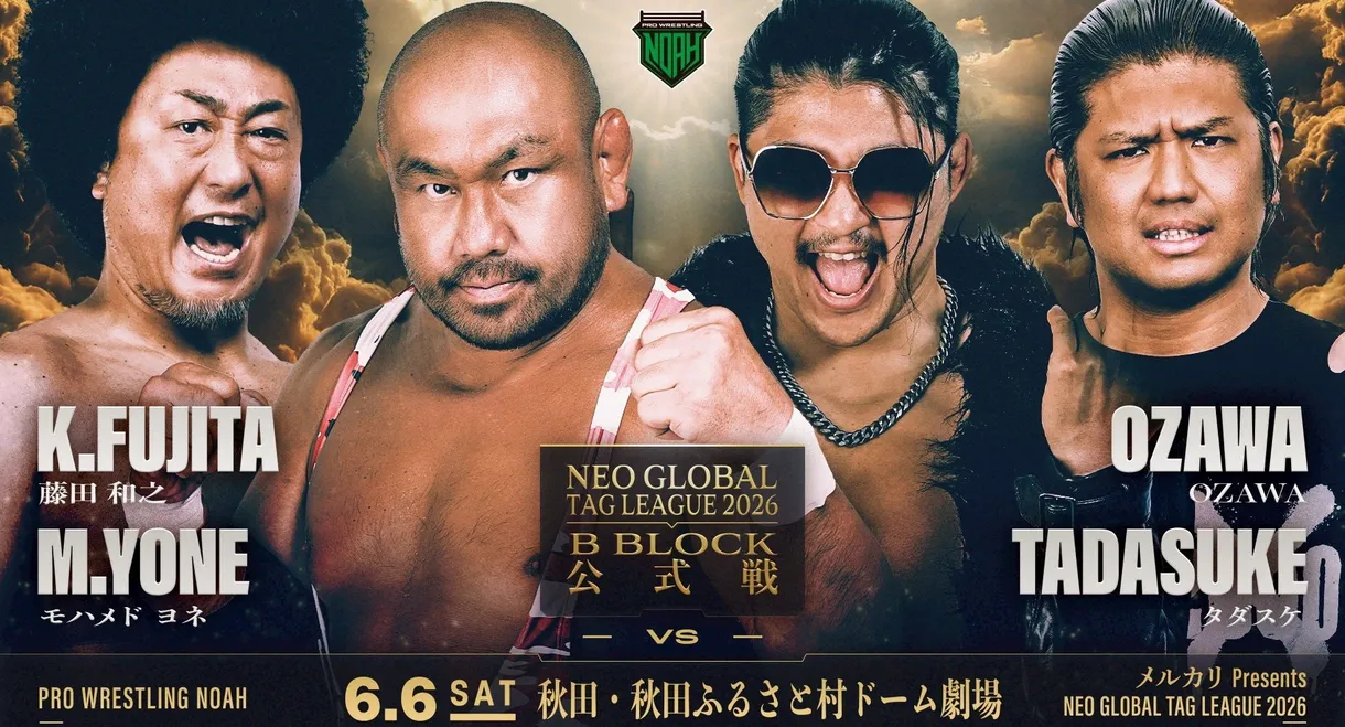 NOAH Neo Global Tag League 2026 ~ Day 9