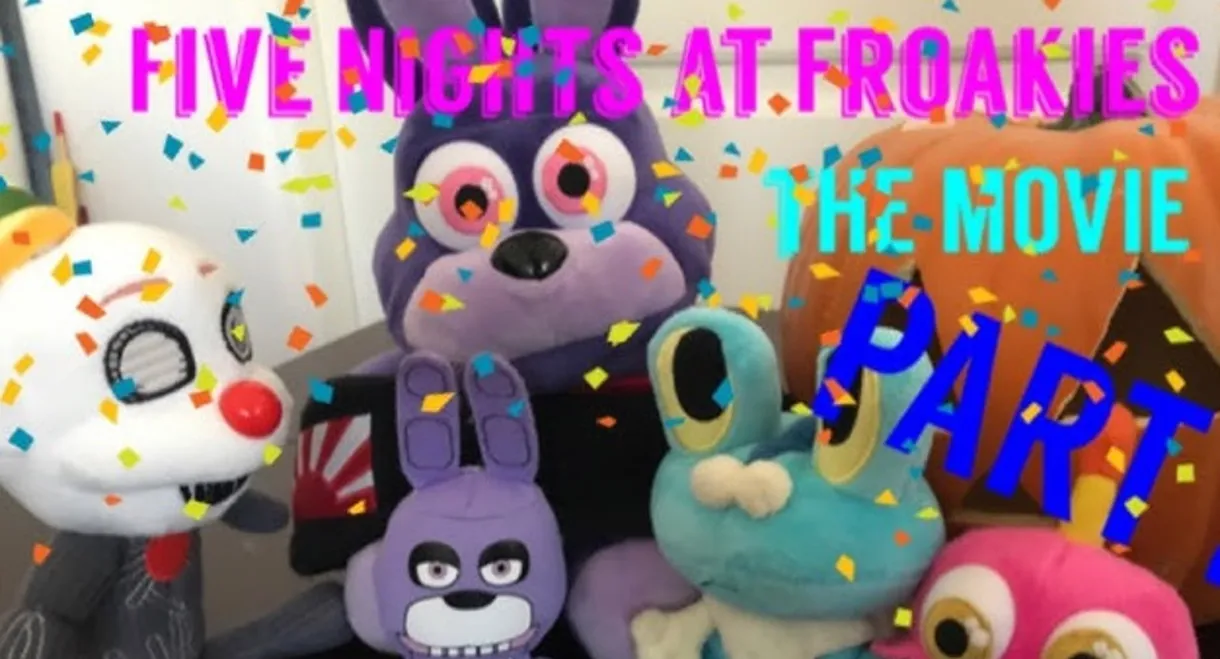 Five Nights at Froakies: The Movie