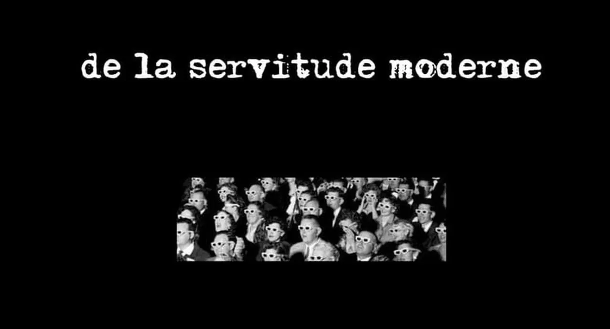 De la servitude moderne