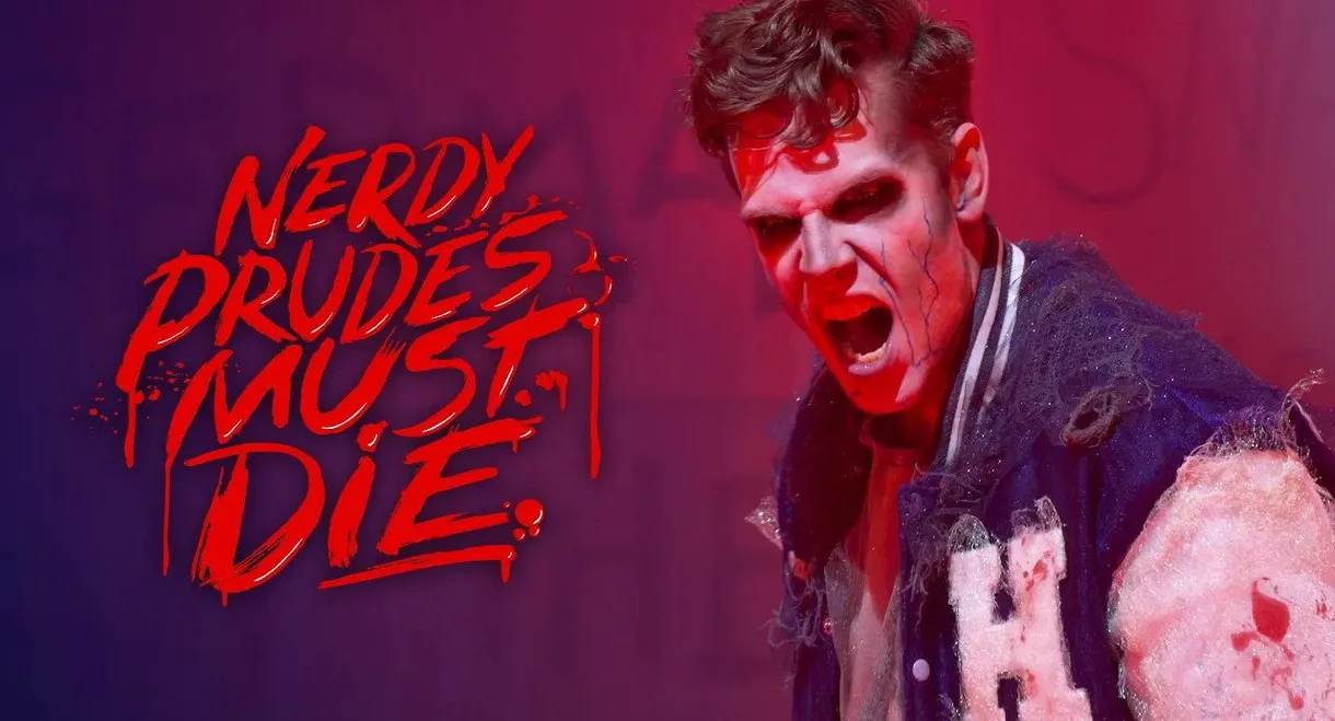 Nerdy Prudes Must Die