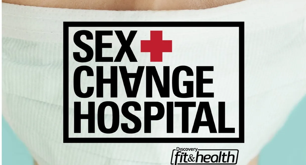 Sex Change Hospital