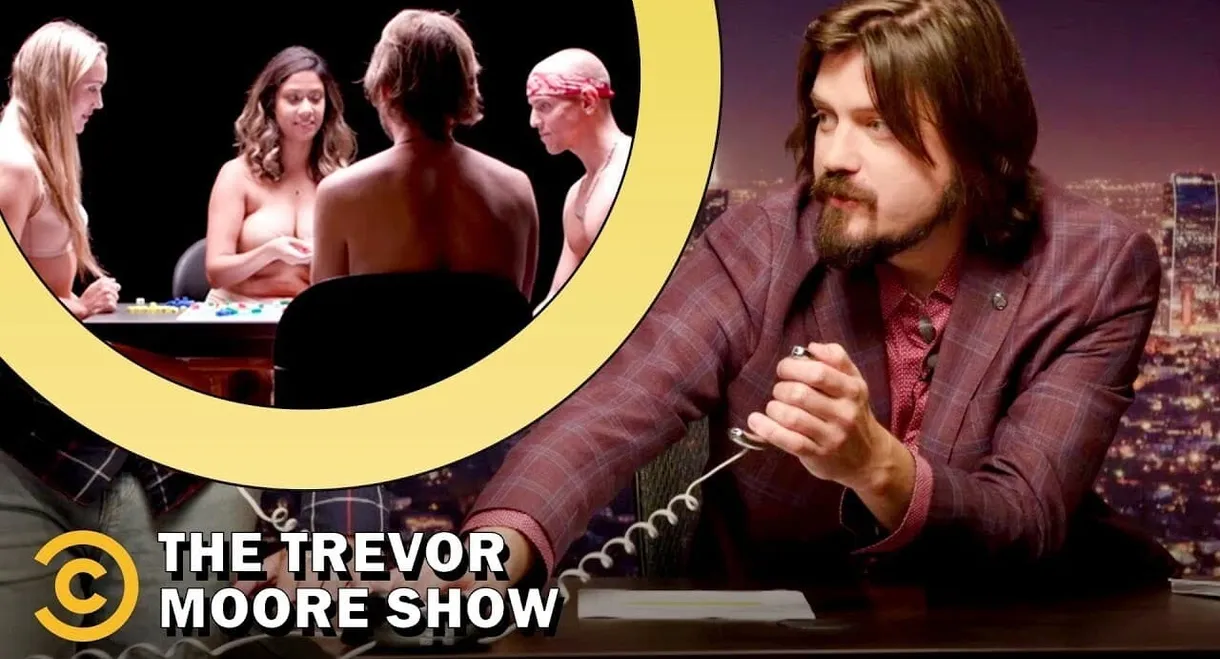 The Trevor Moore Show