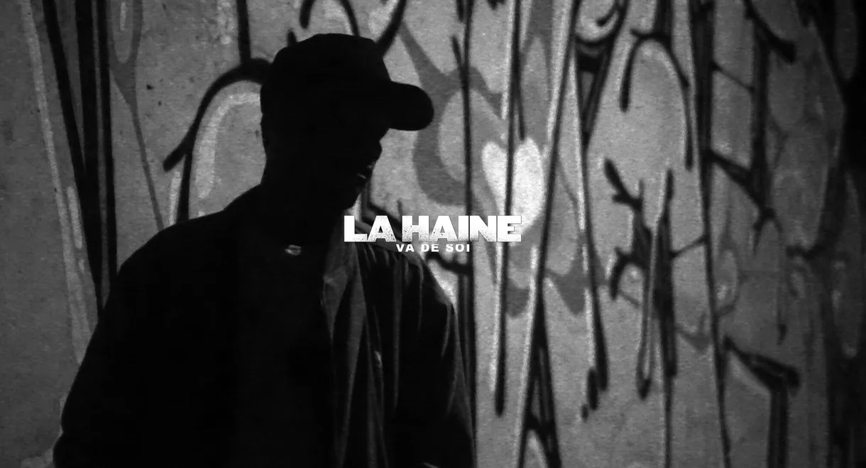 La Haine Va De Soi