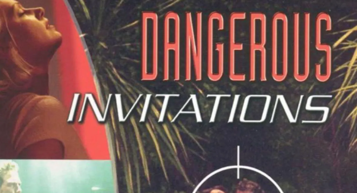 Dangerous Invitations