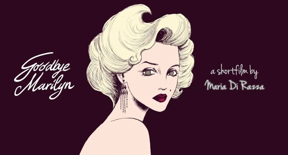 Goodbye Marilyn