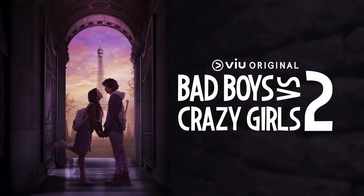 Bad Boys VS Crazy Girls