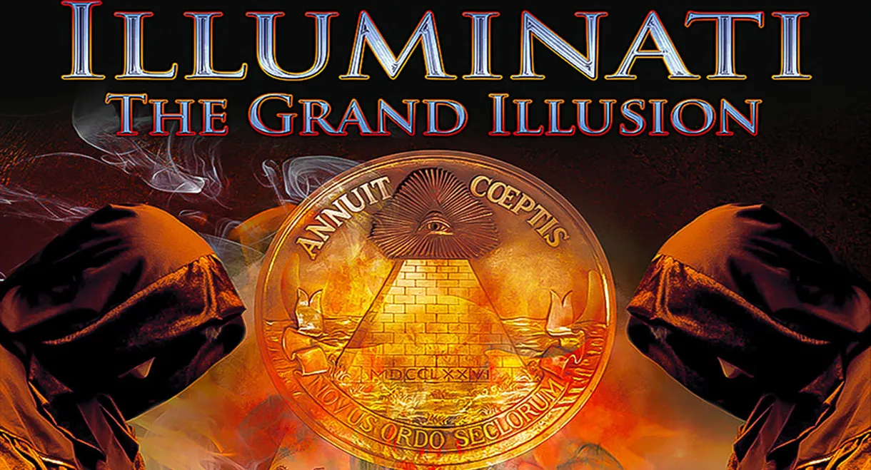 Illuminati: The Grand Illusion