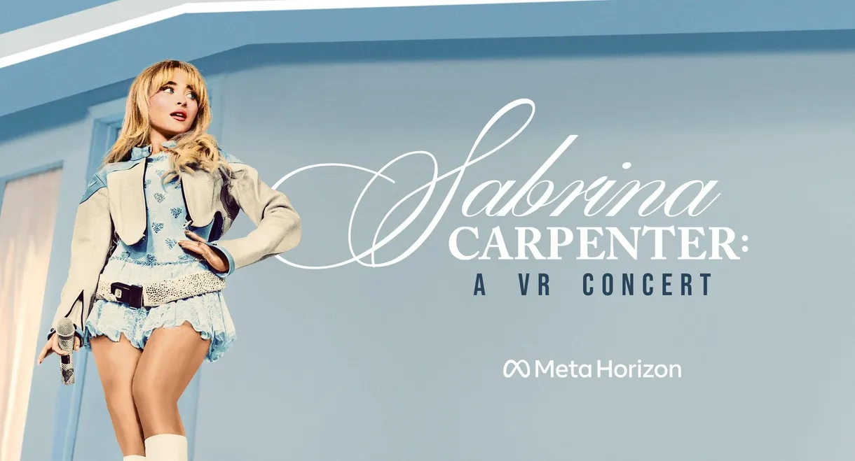 Sabrina Carpenter: A VR Concert