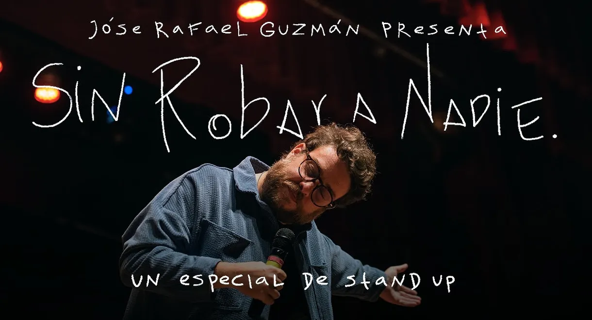 Sin Robar a Nadie