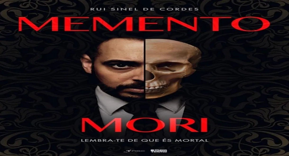 Rui Sinel de Cordes: Memento Mori