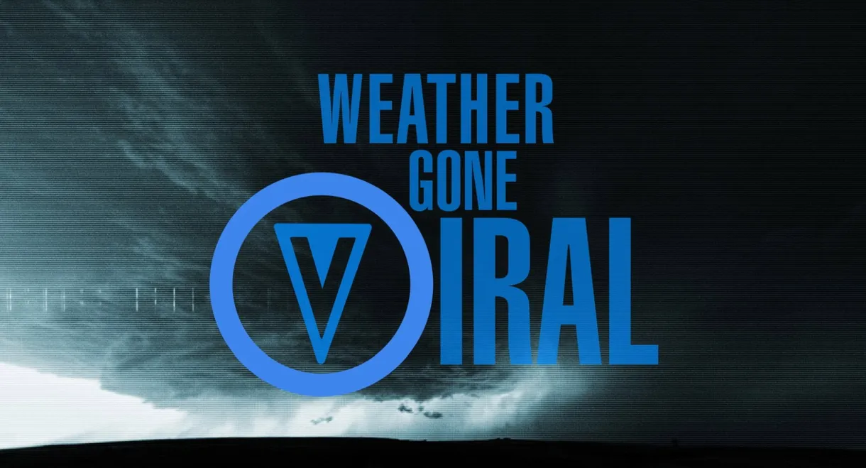 Weather Gone Viral