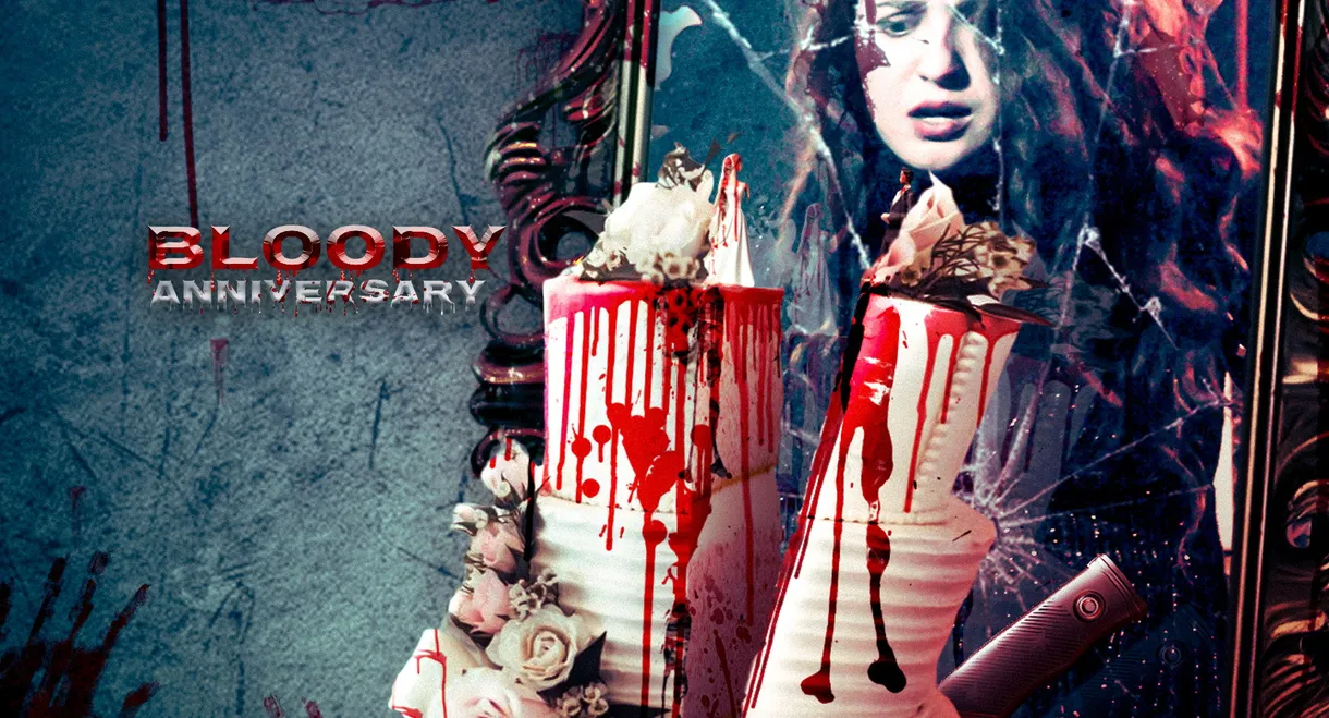 Bloody Anniversary