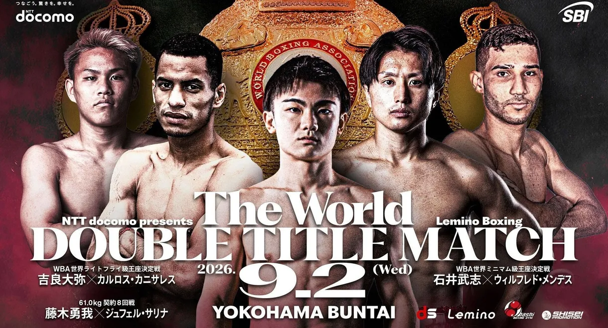 Daiya Kira vs. Carlos Canizales & Takeshi Ishii vs. Wilfredo Mendez