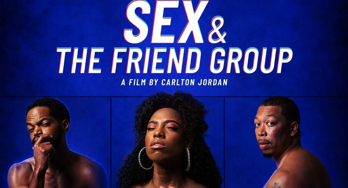 Sex and the Friend Group