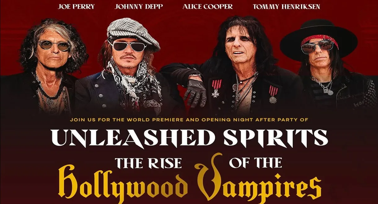 Unleashed Spirits: The Rise of the Hollywood Vampires