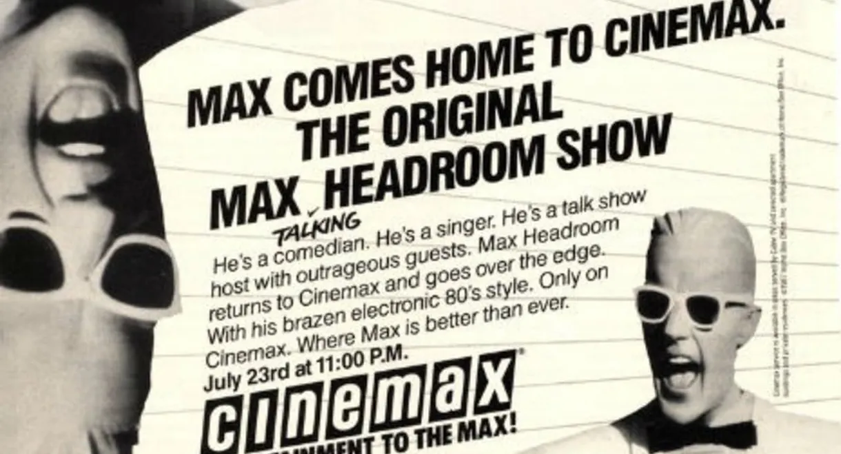 The Original Max Talking Headroom Show