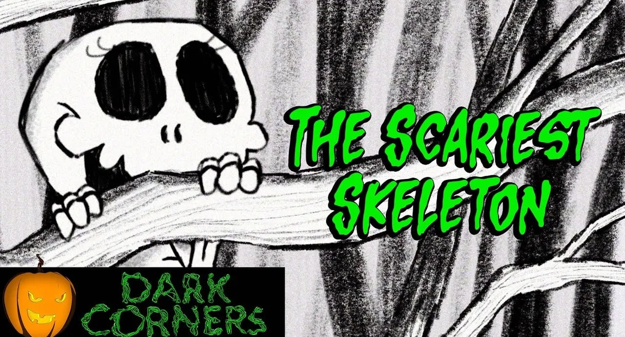 The Scariest Skeleton