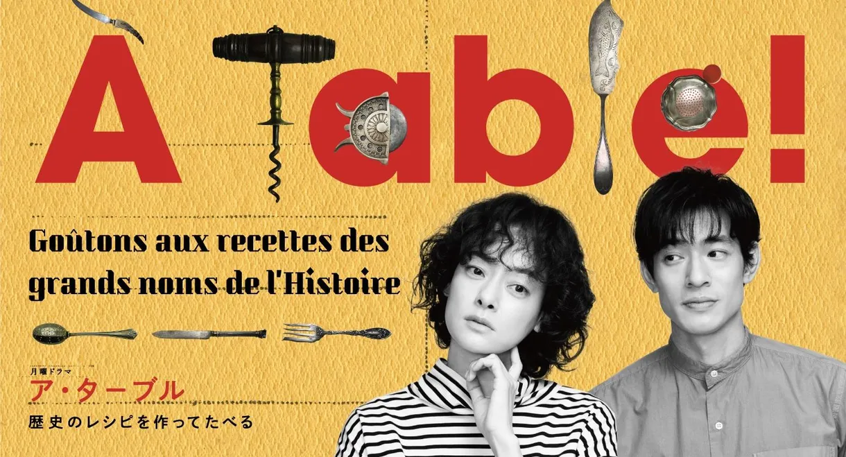 À Table!: Make and Eat Historical Recipes