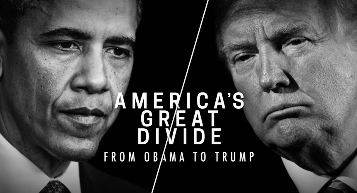 America's Great Divide: From Obama to Trump